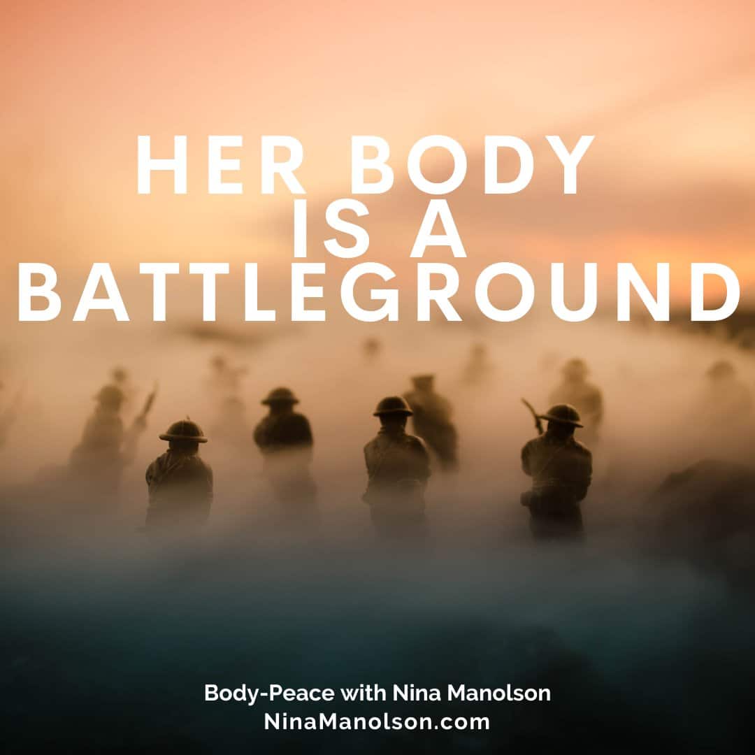 HER BODY IS A BATTLEGROUND